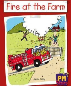 PM Stars Non-Fiction Level 14/15: Fire At The Farm - Jackie Tidey