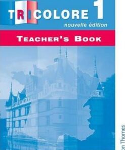 Encore Tricolore Nouvelle 1 Teacher's Book - Sylvia Honnor