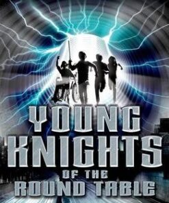 Young Knights 1: Young Knights of the Round Table - Julia Golding
