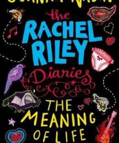 The Rachel Riley Diaries: The Meaning of Life - Joanna Nadin