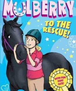 The Meadow Vale Ponies: Mulberry to the Rescue! - Che Golden