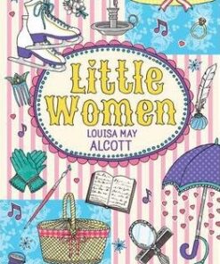 Oxford Children's Classics: Little Women - Louisa May Alcott