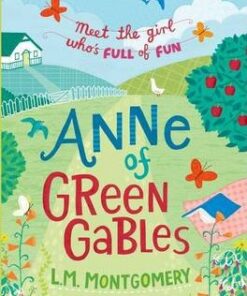 Oxford Children's Classics: Anne of Green Gables - L. M. Montgomery