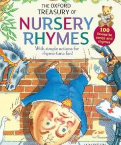 The Oxford Treasury of Nursery Rhymes - Karen King