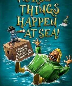 Worse Things Happen at Sea! - Alan Snow