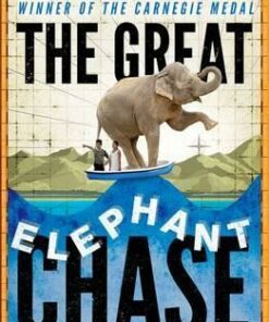 The Great Elephant Chase - Gillian Cross