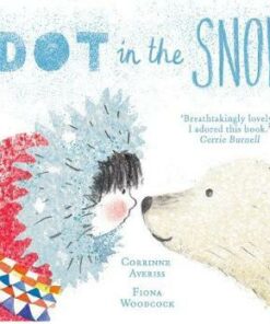 A Dot in the Snow - Corrinne Averiss