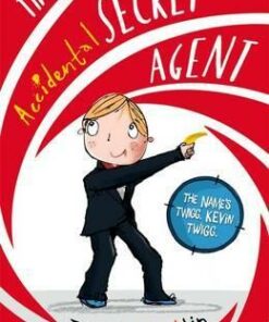 The Accidental Secret Agent - Tom McLaughlin