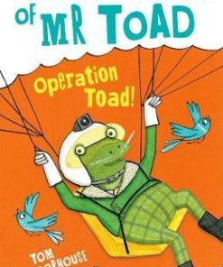 The New Adventures of Mr Toad: Operation Toad! - Tom Moorhouse