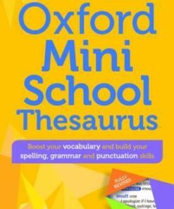 Oxford Mini School Thesaurus - Oxford Dictionaries
