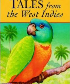 Tales from the West Indies - Philip M. Sherlock