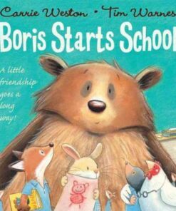 Boris Starts School - Carrie Weston