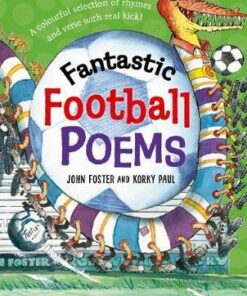Fantastic Football Poems - John Foster