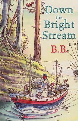 Down The Bright Stream - B.B.