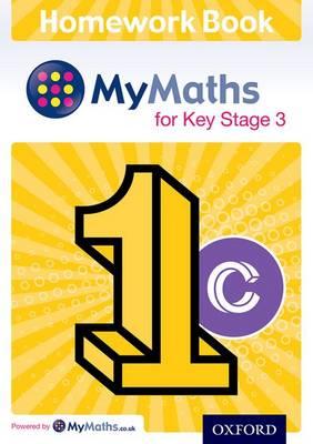 Mymaths: For Key Stage 3: Homework Book 1c - Clare Plass