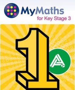 MyMaths for Key Stage 3: Teacher Companion 1A - Geoff Fowler