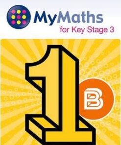 MyMaths for Key Stage 3: Teacher Companion 1B - Brian Housden