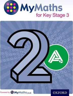MyMaths for Key Stage 3: Student Book 2A - Martin Williams
