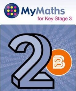 MyMaths for Key Stage 3: Teacher Companion 2B - Geoff Fowler