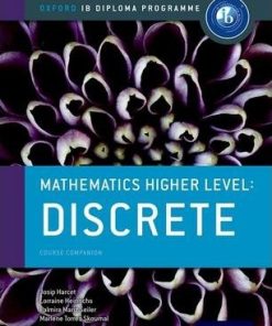 IB Mathematics Higher Level Option Discrete: Oxford IB Diploma Programme - Marlene Torres-Skoumal