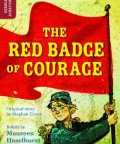 Oxford Reading Tree TreeTops Greatest Stories: Oxford Level 15: The Red Badge of Courage - Maureen Haselhurst
