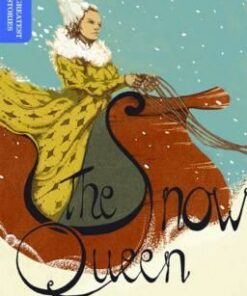Oxford Reading Tree TreeTops Greatest Stories: Oxford Level 17: The Snow Queen - Chris Baker