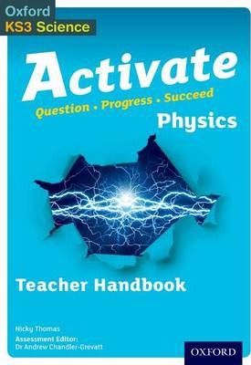Activate: Physics Teacher Handbook - Andrew Chandler-Grevatt