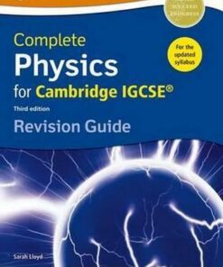 Complete Physics for Cambridge IGCSE  (R) Revision Guide - Sarah Lloyd
