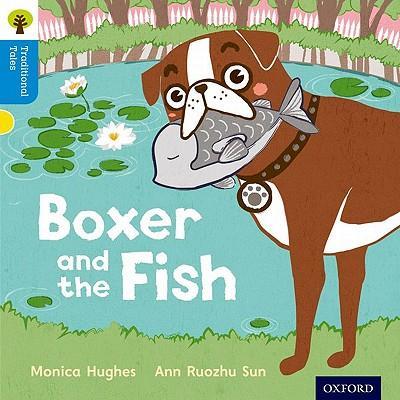 Boxer and the Fish - Monica Hughes