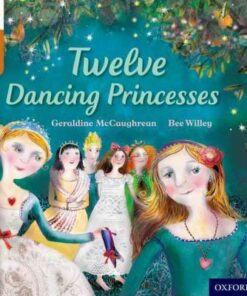 Twelve Dancing Princesses - Geraldine McCaughrean