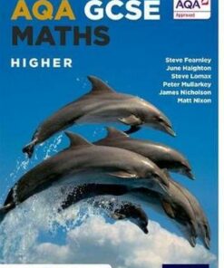 AQA GCSE Maths Higher Student Book - Stephen Fearnley