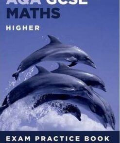 AQA GCSE Maths Higher Exam Practice Book - Geoff Gibb