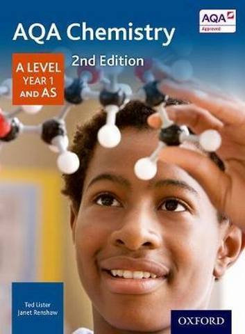 AQA Chemistry A Level Year 1 Student Book - Ted Lister