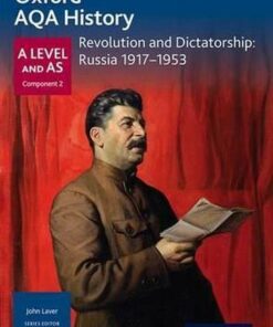 Oxford AQA History for A Level: Revolution and Dictatorship: Russia 1917-1953 - Sally Waller