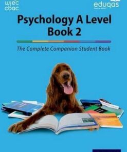 The Complete Companions for WJEC and Eduqas Year 2 A Level Psychology Student Book - Cara Flanagan