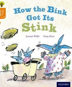 How the Bink Got Its Stink - Jeanne Willis