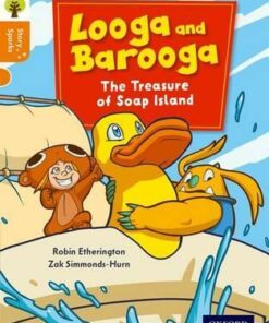 Looga and Barooga: The Treasure of Soap Island - Robin Etherington