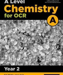 A Level Chemistry A for OCR Year 2 Student Book - Rob Ritchie