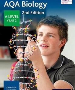 AQA Biology A Level Year 2 Student Book - Glenn Toole