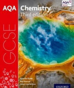 AQA GCSE Chemistry Student Book - Lawrie Ryan