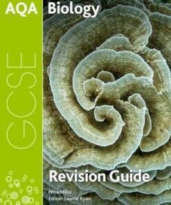 AQA GCSE Biology Revision Guide - Niva Miles