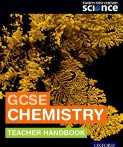 Twenty First Century Science: GCSE Chemistry Teacher Handbook - Maria Turkenburg