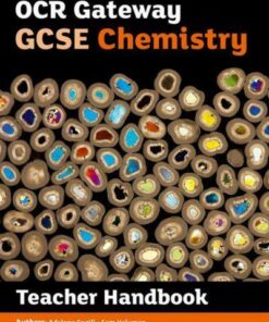 OCR Gateway GCSE Chemistry Teacher Handbook - Philippa Gardom-Hulme