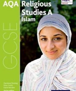 GCSE Religious Studies for AQA A: Islam - Cynthia Bartlett