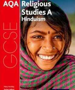 GCSE Religious Studies for AQA A: Hinduism - Cynthia Bartlett