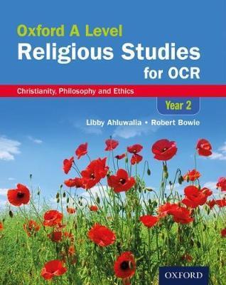 Oxford A Level Religious Studies for OCR: Year 2 Student Book: Christianity