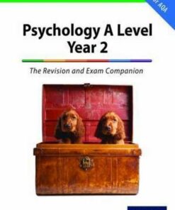 The Complete Companions: A Level Year 2 Psychology: The Revision and Exam Companion for AQA - Mike Cardwell