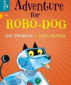 TAn Adventure for Robo-Dog - Pat Thomson