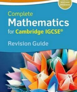 Complete Mathematics for Cambridge IGCSE (R) Revision Guide (Core & Extended) - David Rayner