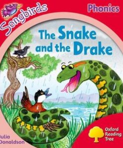 The Snake and the Drake - Julia Donaldson